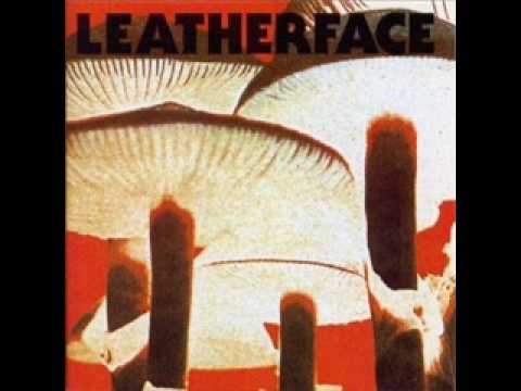 Youtube: Leatherface - Springtime