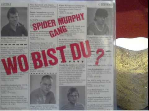 Youtube: Spider Murphy Gang   Wo bist Du