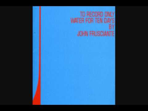 Youtube: John Frusciante - Going Inside