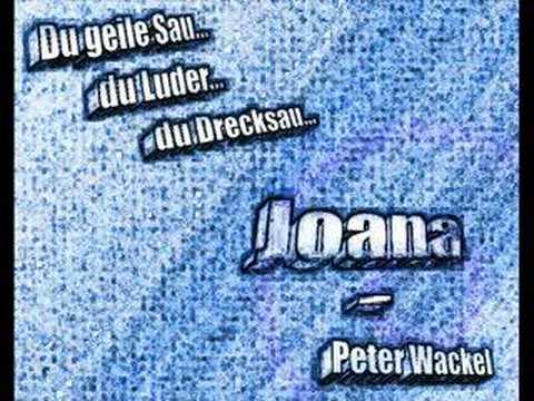 Youtube: Joana - Peter Wackel