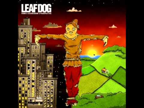 Youtube: Leaf Dog - Some People Say