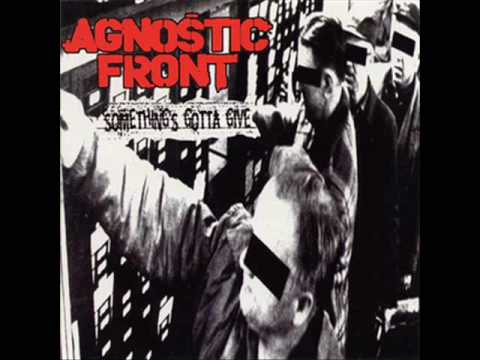 Youtube: Agnostic Front - Gotta Go