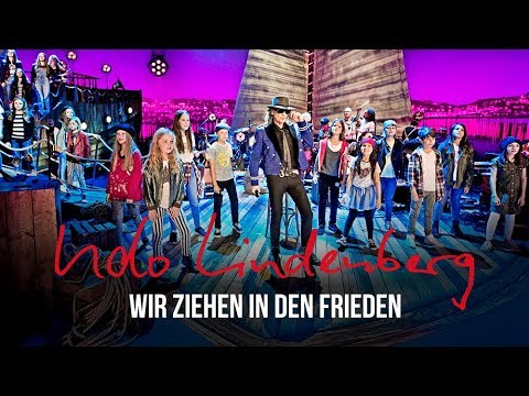 Youtube: Udo Lindenberg - Wir ziehen in den Frieden feat. KIDS ON STAGE (offizielles Video)