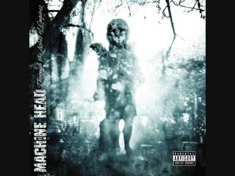 Youtube: Machine Head - Descend the shades of Night