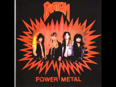 Youtube: Pantera - Power Metal
