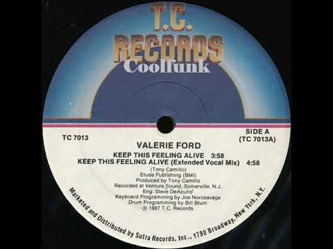 Youtube: Valerie Ford - Keep This Feeling Alive (12" Extended Vocal Mix)