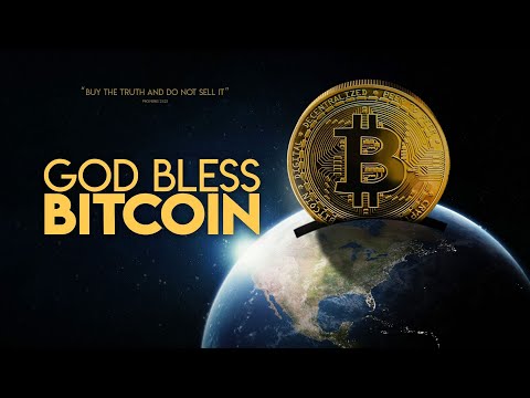 Youtube: God Bless Bitcoin | Full Movie | Documentary