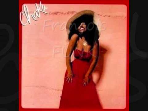 Youtube: Chaka Khan - We Got The Love  (1978).wmv