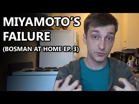 Youtube: Miyamoto's Failure - Bosman at Home Ep. 3