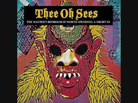 Youtube: Thee Oh Sees - Graveyard Drug Party