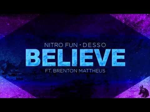 Youtube: Nitro Fun & Desso ft. Brenton Mattheus - Believe (Silva Hound Remix)