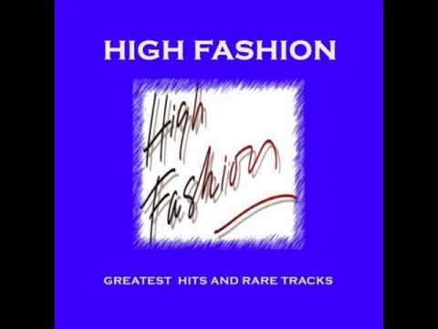 Youtube: High Fashion - Love