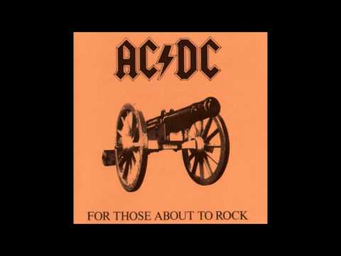 Youtube: AC/DC- For Those About to Rock (We Salute You) (HQ)