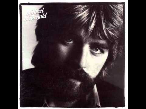Youtube: Michael McDonald - That's Why