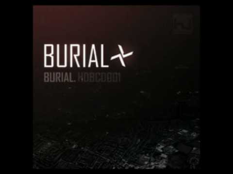 Youtube: Burial - Spaceape