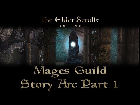 Youtube: ESO - Mages Guild Story Arc - Part 1 - Joining Mages Guild