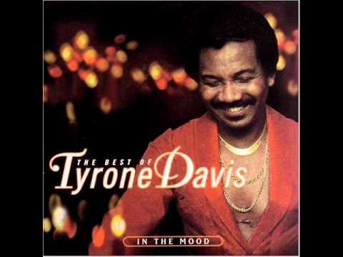 Youtube: Tyrone Davis- In The Mood