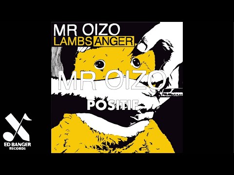 Youtube: Mr. Oizo - Positif (Official Audio)