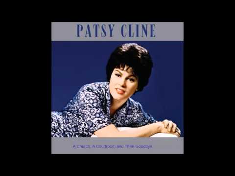 Youtube: Patsy Cline - A Church, A Courtroom and Then Goodbye