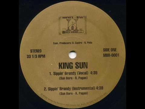 Youtube: King Sun - Sipping Brandy