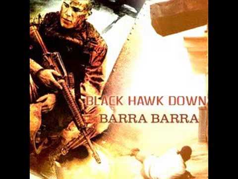 Youtube: Barra Barra - Black Hawk Down