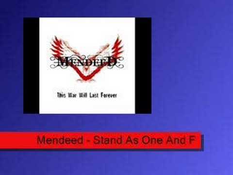 Youtube: Mendeed - Stand As One And Fight For Glory