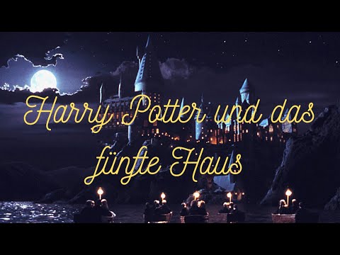 Youtube: Das fünfte Haus (Harry Potter Creepypasta)