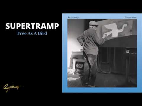 Youtube: Supertramp - Free As A Bird (Audio)