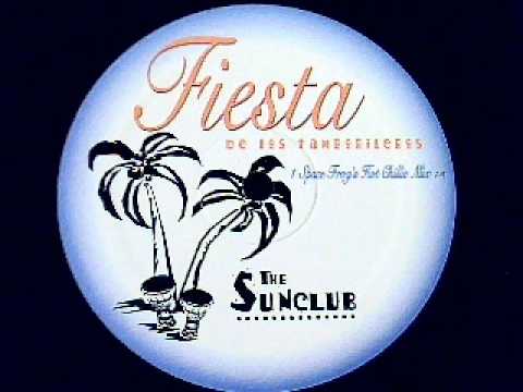 Youtube: The Sunclub - Fiesta De Los Tamborileros (Space Frog Remix)