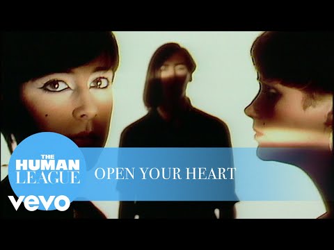 Youtube: The Human League - Open Your Heart