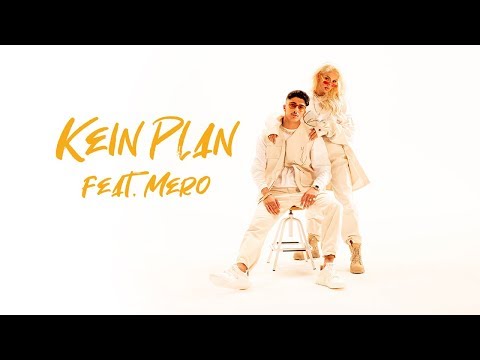 Youtube: Loredana feat. MERO - Kein Plan (prod. Macloud / Miksu & Lee)