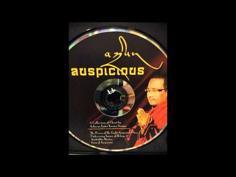 Youtube: The Verses of The Eight Auspicious Ones (Lama Karma Sangye)