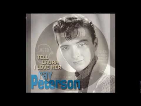 Youtube: Ray Peterson - Tell Laura I Love Her (RCA 1960)