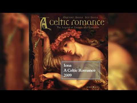 Youtube: Iona | A Celtic Romance | Mychael Danna & Jeff Danna