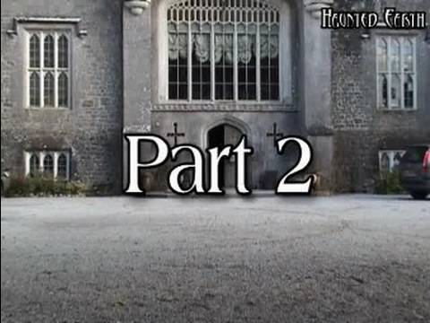 Youtube: HAUNTED CHARLEVILLE CASTLE - FULL INVESTIGATION PART 2