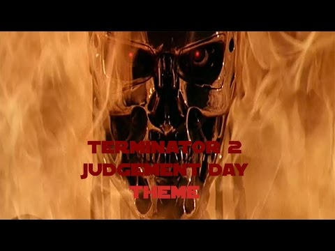 Youtube: Terminator 2 Theme