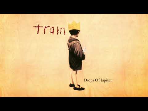 Youtube: Train - Drops of Jupiter (from Drops of Jupiter - 20th Anniversary Edition)