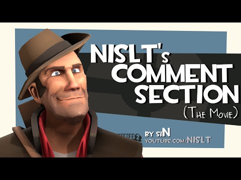 Youtube: NISLT's Comment Section (The Movie)