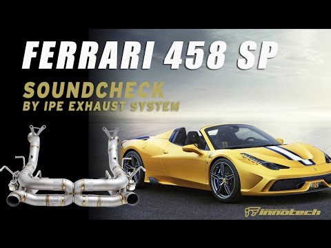 Youtube: Ferrari 458 Speciale iPE Exhaust System