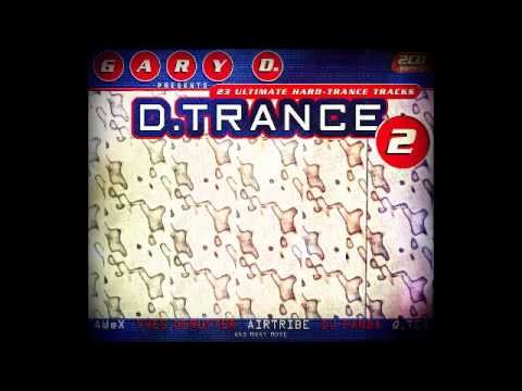 Youtube: D.Trance 2 - (Special Megamix By Gary D.)