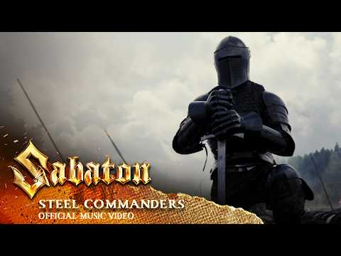Youtube: SABATON - Steel Commanders (Official Music Video)