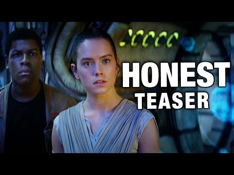 Youtube: Honest Teaser - The Force Awakens