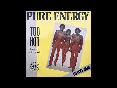 Youtube: Pure Energy  -  Too Hot