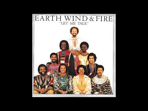 Youtube: Earth Wind & Fire  -  Let Me Talk