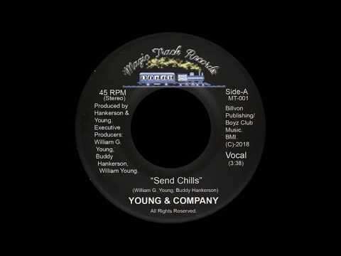 Youtube: Young & Company - Send Chills - Magic Track Records MT-001 2018