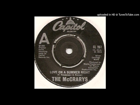 Youtube: The Mccrarys - Love On A Summer Night.