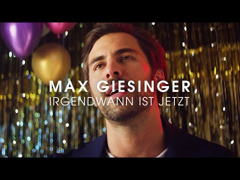 Youtube: Max Giesinger - Irgendwann ist jetzt (Offizielles Video)