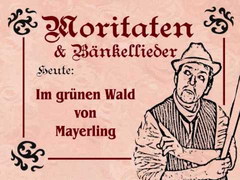 Youtube: im grünen Wald von Mayerling