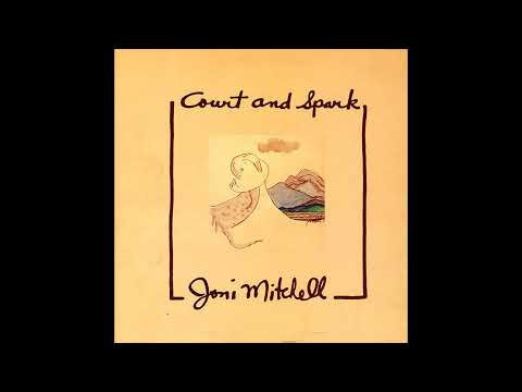 Youtube: Joni Mitchell - Court And Spark (1974) Part 2 (Full Album)