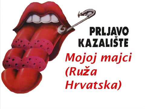 Youtube: Prljavo Kazalište - Ruža Hrvatska